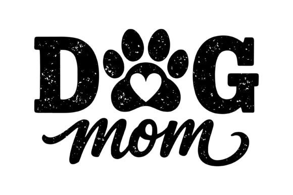 Dog Mom Paw Heart: Graphics for T-Shirt Designs