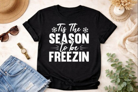 Freezin Season SVG: Graphics for T-Shirt Designs
