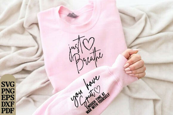Just Breathe Sleeve Design: Graphics for T-Shirt Designs