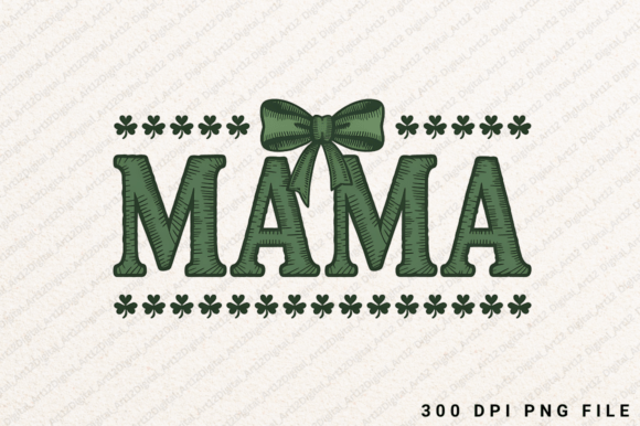 Mama Shamrock PNG: Graphics for T-Shirt Designs