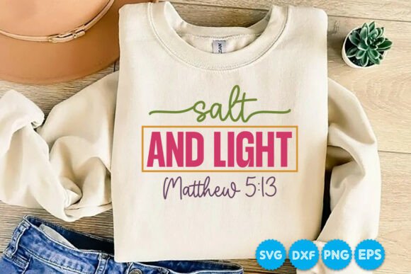 Salt and Light SVG for T-Shirt Designs & Graphics
